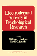 Electrodermal Activity in Psychological Research - Prokasy, William F