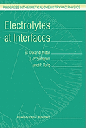 Electrolytes at Interfaces