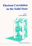 Electron Correlations in the Solid State