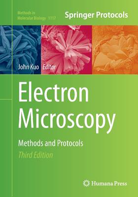 Electron Microscopy: Methods and Protocols - Kuo, John (Editor)