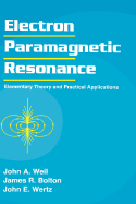 Electron Paramagnetic Resonance: Elementary Theory and Practical Applications