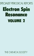 Electron Spin Resonance: Volume 2
