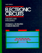 Electronic Circuits, Discrete and Integrated: Discrete and Integrated