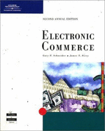 Electronic Commerce, Second Edition - Perry, James T, and Schneider, Gary P, and Schneider, Gary P