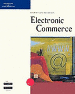 Electronic Commerce: The Second Wave, Fifth Edition