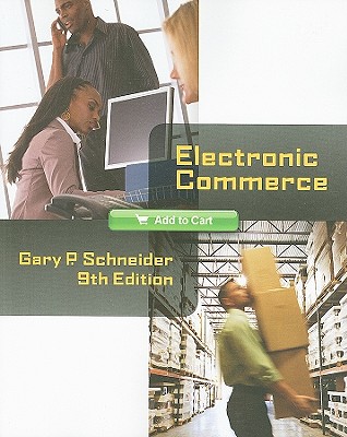 Electronic Commerce - Schneider, Gary P