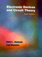 Electronic Devices and Circuit Theory - Boylestad, Robert L, and Nashelsky, Louis