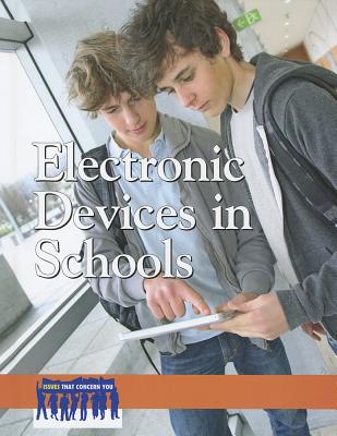 Electronic Devices in Schools - Willis, Laurie (Editor)