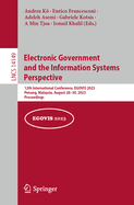 Electronic Government and the Information Systems Perspective: 12th International Conference, EGOVIS 2023, Penang, Malaysia, August 28-30, 2023, Proceedings