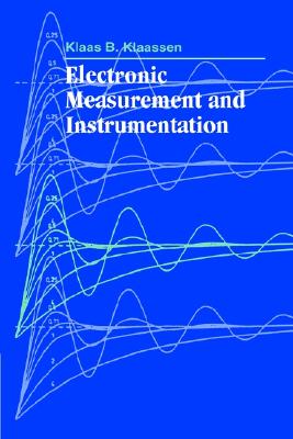 Electronic Measurement and Instrumentation - Klaassen, Klaas B, and Gee, Steve (Translated by)