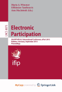 Electronic Participation: 5th IFIP WG 8.5 International Conference, ePart 2013, Koblenz, Germany, September 17-19, 2013, Proceedings