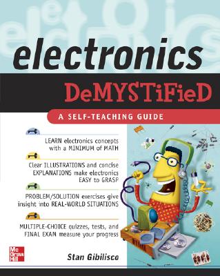 Electronics Demystified - Gibilisco, Stan