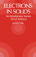 Electrons in Solids: An Introductory Survey
