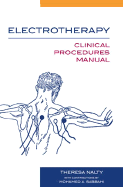 Electrotherapy: Clinical Procedures Manual