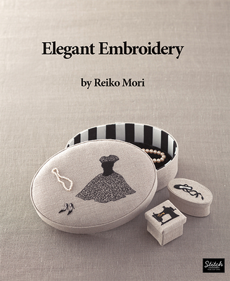 Elegant Embroidery - Mori, Reiko