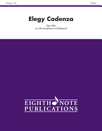 Elegy Cadenza: Part(s)