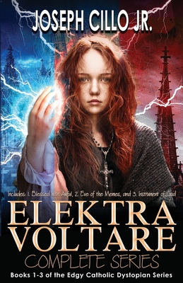 Elektra Voltare: Complete Series - Cillo, Joseph, Jr.