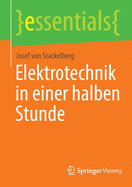 Elektrotechnik in einer halben Stunde