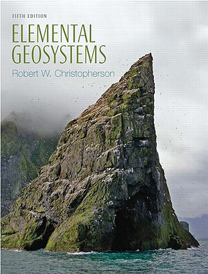 Elemental Geosystems - Christopherson, Robert