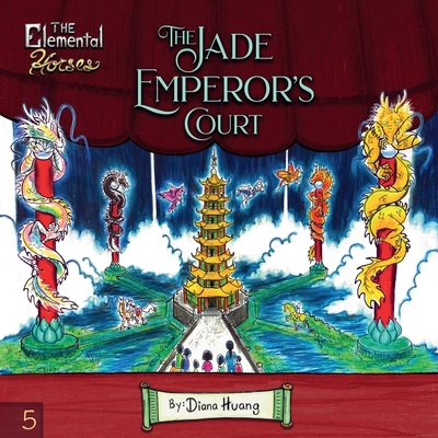 Elemental Horses - The Jade Emperor's Court - Huang, Diana