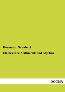 Elementare Arithmetik Und Algebra