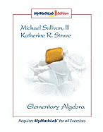 Elementary Algebra - Struve, Katherine, and Sullivan, Michael, III