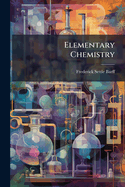 Elementary Chemistry