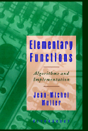Elementary Functions: Algorithms and Implementation