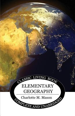 Elementary Geography - Mason, Charlotte M