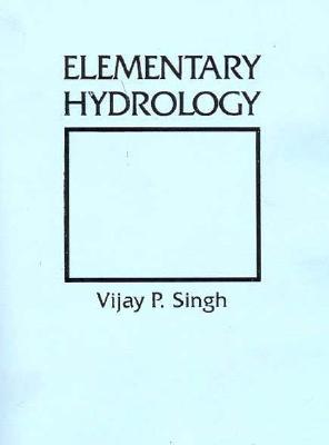 Elementary Hydrology - Singh, Vijay P
