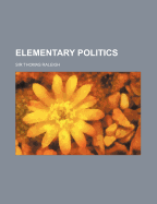 Elementary Politics