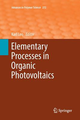 Elementary Processes in Organic Photovoltaics - Leo, Karl (Editor)