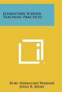 Elementary school teaching practices.