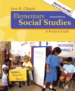 Elementary Social Studies: A Practical Guide - Chapin, June R