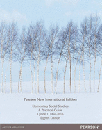 Elementary Social Studies: Pearson New International Edition: A Practical Guide - Chapin, June R.