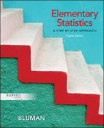 Elementary Statistics: A Step by Step Approach - Bluman, Allan G, Professor