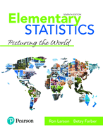 Elementary Statistics: Picturing the World Plus Mylab Statistics with Pearson Etext -- 18 Week Access Card Package