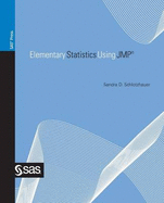 Elementary Statistics Using JMP - Schlotzhauer, Sandra D