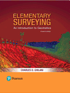 Elementary Surveying: An Introduction to Geomatics + Mastering Engineering with Pearson Etext -- Access Card Package