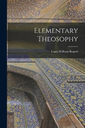 Elementary Theosophy