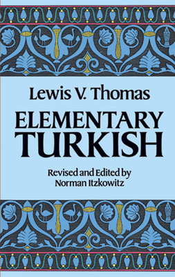Elementary Turkish - Thomas, Lewis