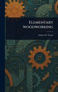 Elementary Woodworking
