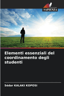 Elementi essenziali del coordinamento degli studenti