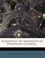 Elementos de Matemßticas: Programa General...