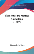 Elementos de Metrica Castellana (1887)