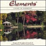 Elements: Living in Harmony