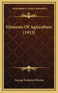Elements of Agriculture (1913)