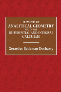 Elements of Analytical Geometry and of the Differential and Integral Calculus