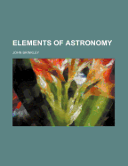 Elements of Astronomy