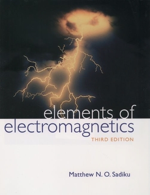 Elements of Electromagnetics - Sadiku, Matthew N O